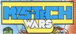 Mys-Tech Wars